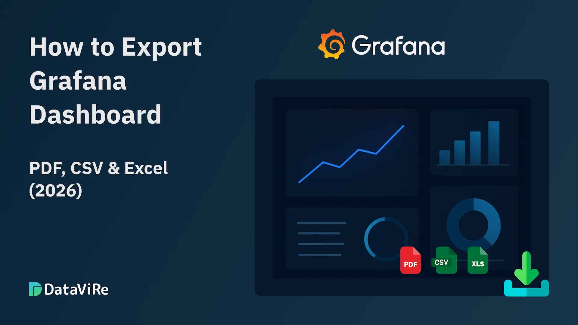 How to Export Grafana Dashboard to PDF, CSV & Excel (2026)