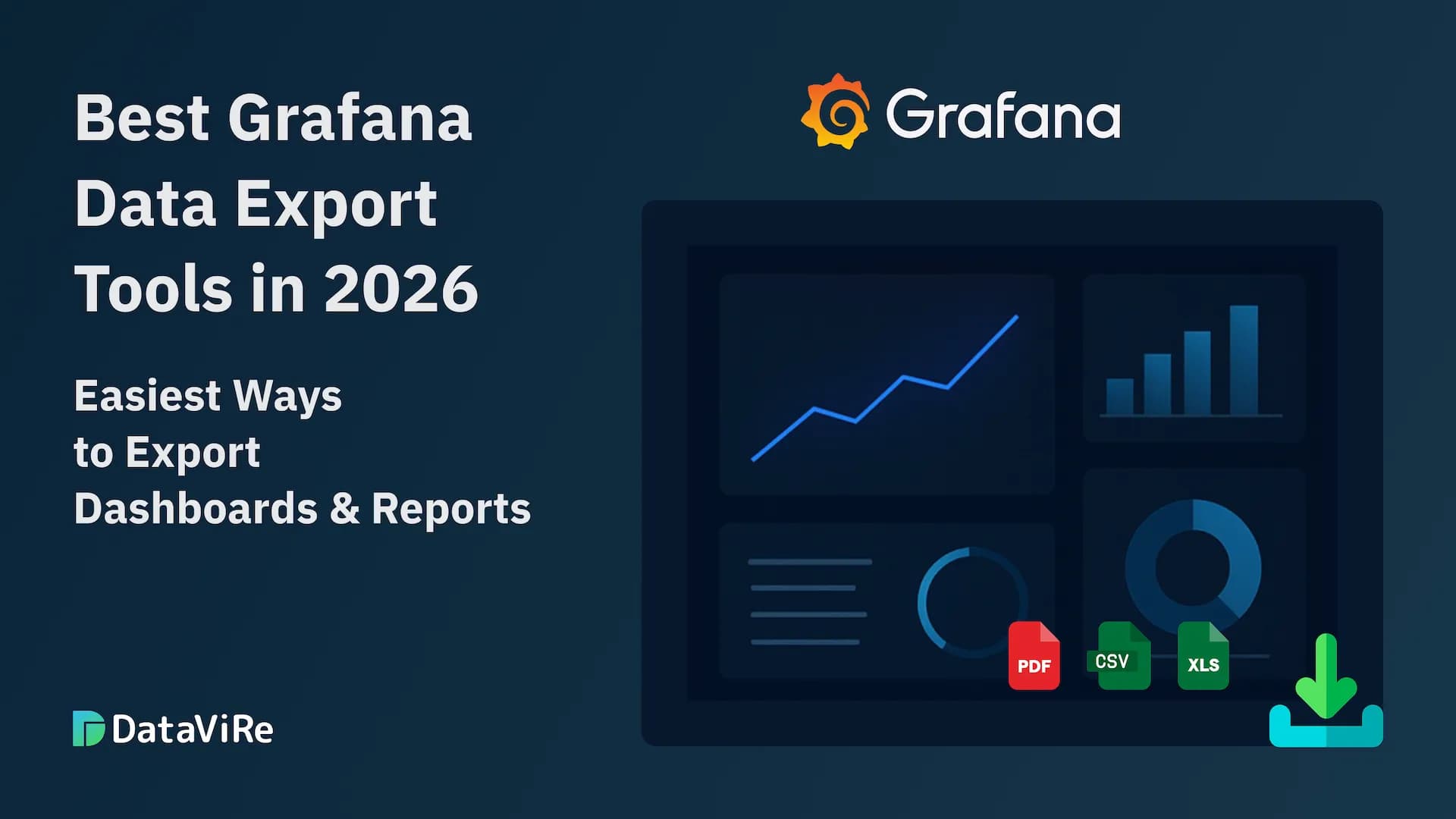 Best Grafana Data Export Tools in 2026: Easiest Ways to Export Dashboards & Reports Best Grafana Data Export Tools in 2026: Easiest Ways to Export Dashboards & Reports