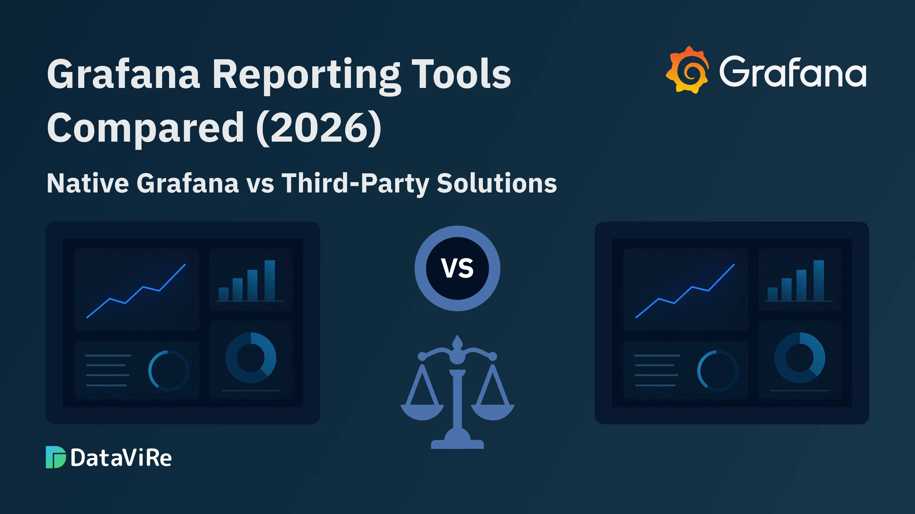 Grafana Reporting Tools Compared (2026): Native Grafana vs Third-Party Solutions Grafana Reporting Tools Compared (2026): Native Grafana vs Third-Party Solutions